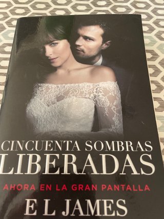 Cincuenta sombras liberadas (Movie Tie-in) / Fi...