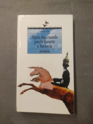 Algún día, cuando pueda llevarte a Varsovia: Tr...