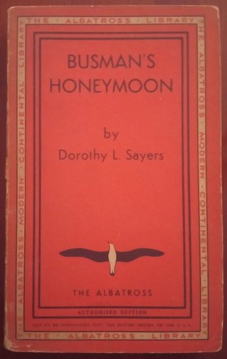 Busman's Honeymoon Sayers Albatross 1947