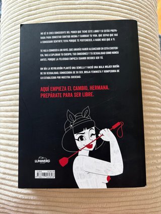 Mala mujer la revolución que te hará libre