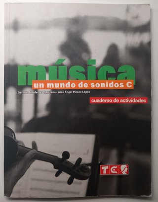 Libro de Música: Un Mundo de Sonidos C