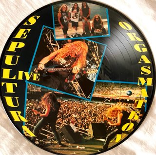 Sepultura Live Orgasmatron Picture Disc