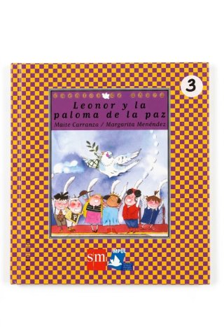 LIBRO INFANTIL: "LEONOR Y LA PALOMA DE LA PAZ"