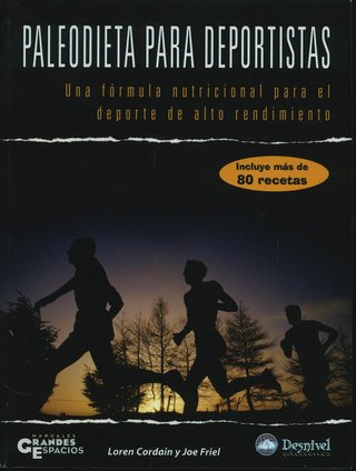 Paleodieta para Deportistas: 80+ Recetas
