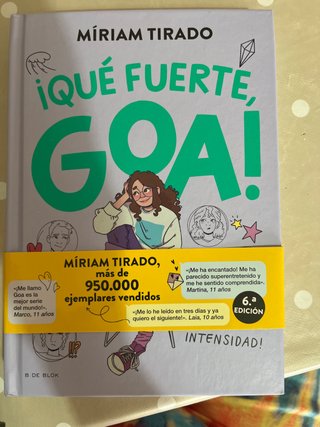 Me llamo Goa 2. ¡Qué fuerte, Goa!