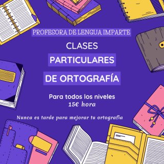 Clases particulares de ortografía.