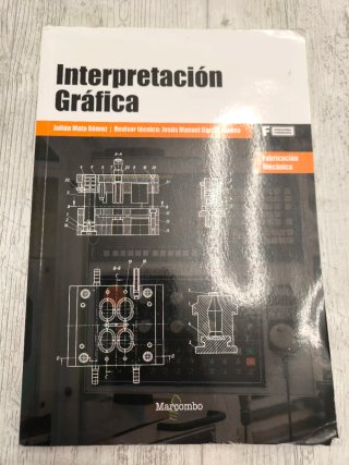 Interpretación gráfica fabricación mecánica