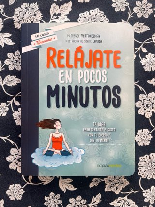 Relájate en pocos minutos : 12 días para sentir...