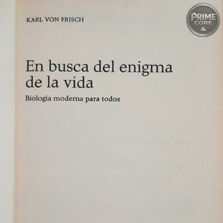 Karl Von Frish - La Biología