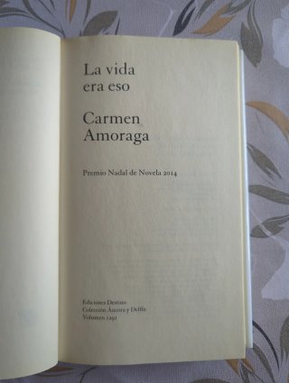 La vida era eso