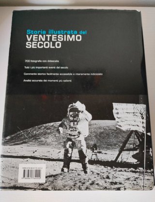 Storia illustrata del ventesimo secolo. Ediz. i...