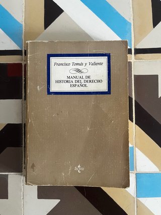 Manual de Historia del Derecho Español