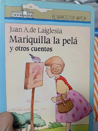 Mariquilla la pelá y otros cuentos