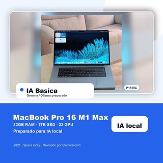 Macbook Pro 16 2021 M1 MAX 10C 32GB 1TB SSD IA base
