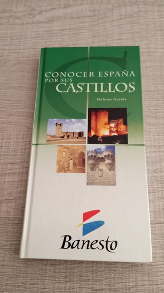 LIBRO GUIA CONOCER ESPAÑA POR SUS CASTILLOS