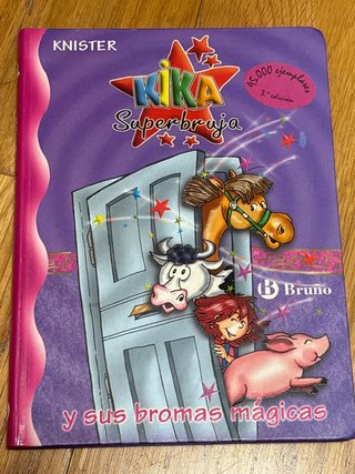 Libro KIKA SUPERBRUJA Y SUS BROMAS MÁGICAS