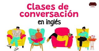 CLASES CONVERSACIÓN INGLÉS-ONLINE