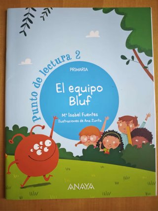 Lengua Andalucía ; El equipo Bluf. 2 Primaria