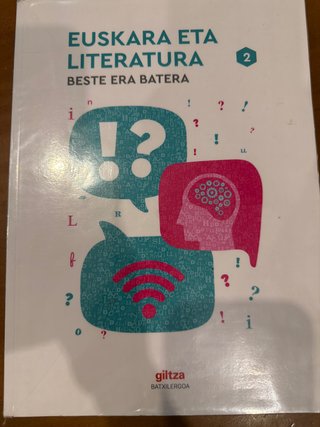 Euskara eta Literatura, 2, Batxilergoa, Beste e...