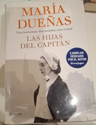 LAS HIJAS DEL CAPITAN (María Dueñas)