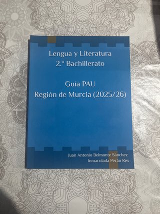 Lengua y Literatura 2.º Bachillerato Guía PAU RM