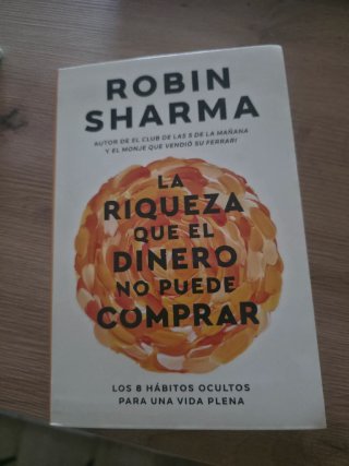 La riqueza que el dinero no puede comprar