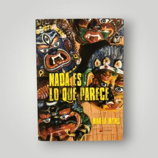 Libro Nada es lo que parece