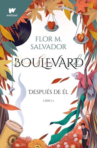 Boulevard Libro 2. Después de él (Boulevard 2)