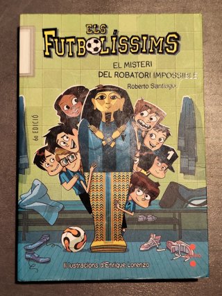 Els Futbolíssims: El misteri del robatori
