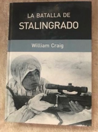 La batalla de Stalingrado.