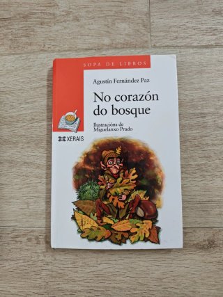 2 Libros: O Neno de Lume - No Corazón do Bosque