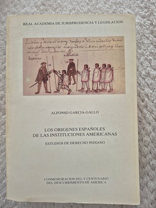 Orígenes Españoles de las Instituciones Americanas
