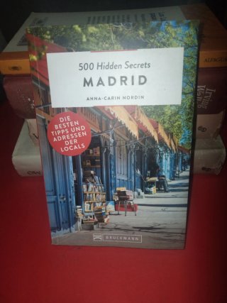 Five hundred Hidden Secrets Madrid