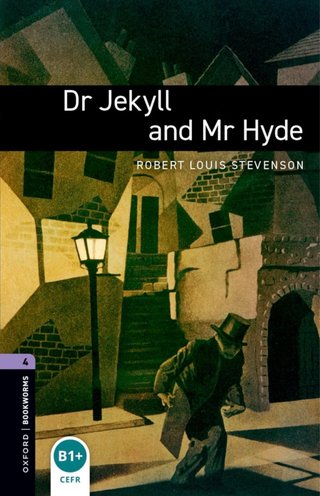 Oxford Bookworms Library: Stage 4: Dr Jekyll an...