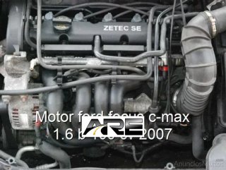 Motor ford focus c-max 1.6 b 100 cv 2007 H r_81566