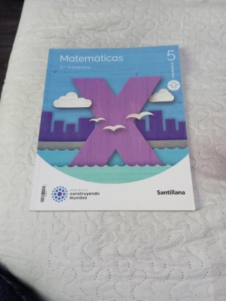 Matemáticas 5 Construyendo mundos 3er trimestre