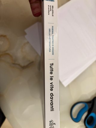 Tutte le vite davanti volume Poesia, teatro, origi