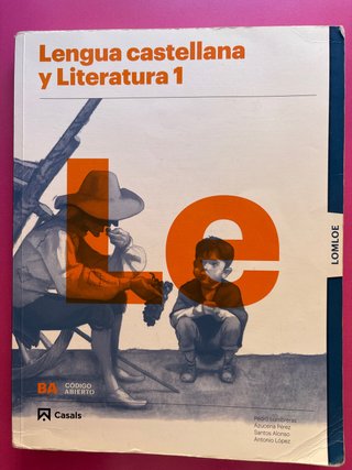 Lengua castellana y literatura 1, Le Bachillerato
