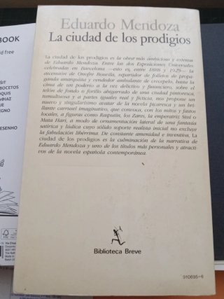 La ciudad de los prodigios. Novela.