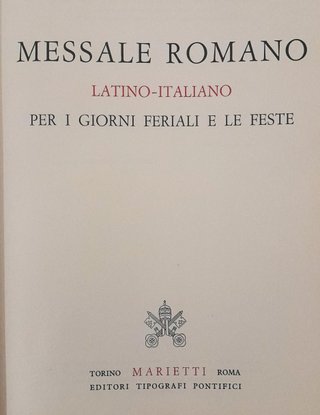Messale Romano Feriale - Marietti Pontifici 1966