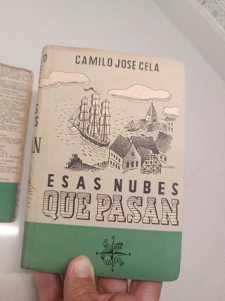 Esas nubes que pasan - Camilo José Cela