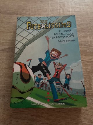 Els Futbolíssims: El misteri dels set gols en p...