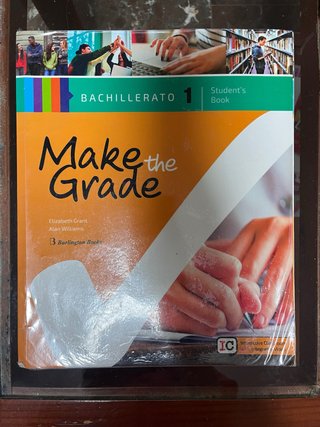 Make the Grade Bachillerato 1. Student's book