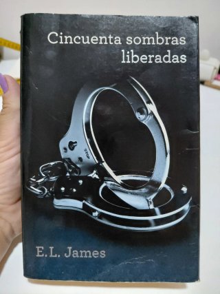 Cincuenta sombras Cincuenta sombras liberadas. III