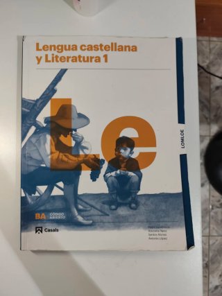 Lengua castellana y literatura 1, Le Bachillerato