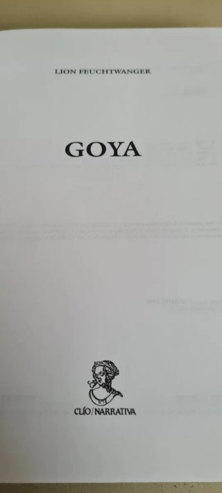 Goya – Lion Feuchtwanger. Novela histórica.