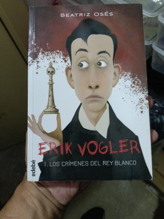Erik Vogler y los crímenes del rey blanco