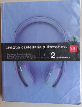 Lengua castellana y literatura 2 Bachillerato A...