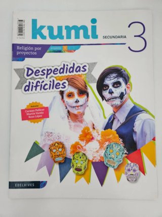 Despedidas difíciles, 3 Secundaria Kumi religió...