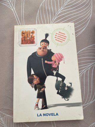 Gru, mi villano favorito 2. La novela (Literatu...